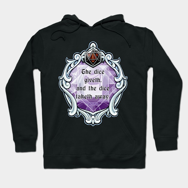 Amulet The Dice Giveth and the Dice Taketh Away Hoodie by robertbevan